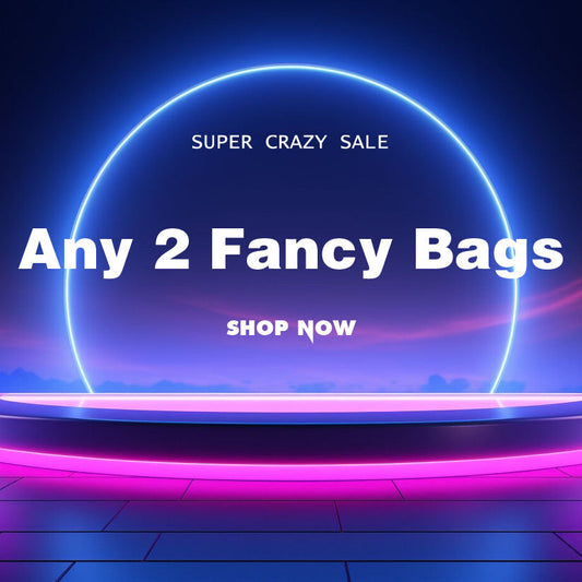 [$149.99]Any 2 Fancy Bags